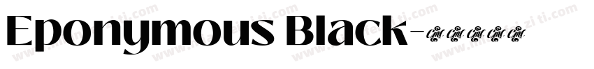 Eponymous Black字体转换